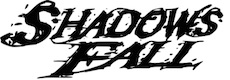 SHADOWS FALL