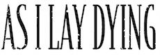 AS I LAY DYING
