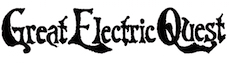 GREAT ELECTRIC QUEST